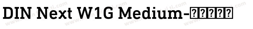 DIN Next W1G Medium字体转换